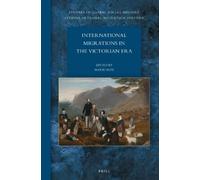 Marie Ruiz International Migrations in the Victorian Era (Copertina rigida)