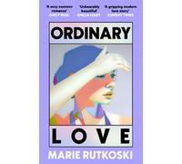 Marie Rutkoski Ordinary Love (Tascabile)