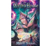 Marie Shaw Andrew Gaia The Witch's House (Tascabile)