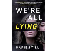Marie Still We're All Lying (Tascabile)
