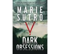 Marie Sutro Dark Obsessions (Tascabile)