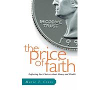 Marie T. Cross The Price of Faith (Tascabile)