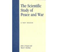 Marie T. Henehan John A. Vasque The Scientific Study of Peace and Wa (Tascabile)