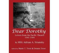 Marie T Trest Adrian A Stransky Dennis Trest Dear Dorothy (Tascabile)
