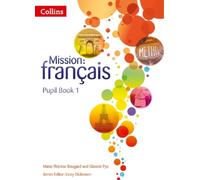 Marie-Therese Bougard Glennis Pye Pupil Book 1 (Tascabile) Mission: français