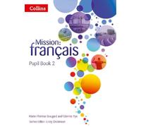 Marie-Therese Bougard Glennis Pye Pupil Book 2 (Tascabile) Mission: français