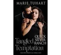 Marie Tuhart Tangled Temptation (Tascabile)