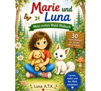 Marie und Luna: Mein erstes Wald-Malbuch