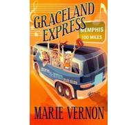 Marie Vernon Graceland Express (Tascabile)