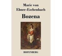 Marie Von Ebner-Eschenbach Bozena (Tascabile)