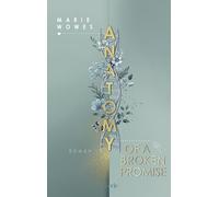 Marie Wowes Anatomy of a Broken Promise: 2