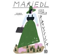 Mariedl. Una storia gigantesca - AA.VV.