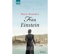 Marieke Heimburger Marie Benedict Frau Einstein: Roman (Tascabile)