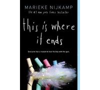 Marieke Nijkamp This Is Where It Ends (Tascabile)