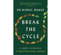 Mariel Buqué Break the Cycle (Tascabile)