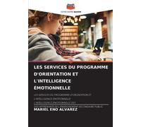 Mariel Eno Alva Les Services Du Programme d'Orientation Et l'Intelli (Tascabile)