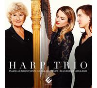 Marielle Nordma Marielle Nordmann/Clara Izambert/Alexandra Luiceanu: Harp T (CD)