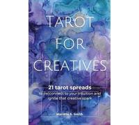 Mariëlle S Smith Tarot for Creatives (Tascabile) Tarot for Creatives