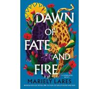 Mariely Lares Dawn of Fate and Fire (Copertina rigida) Godslayer