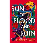 Mariely Lares Sun of Blood and Ruin (Copertina rigida) Sun of Blood and Ruin