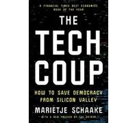 Marietje Schaake The Tech Coup (Tascabile)