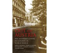Marietta Bearman Charmian Brinson Richard Dove Anthon Out of Austria (Tascabile)