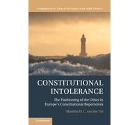 Mariëtta D. C. van der Tol Constitutional Intolerance (Copertina rigida)