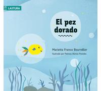 Marietta Franco Bourrellier El pez dorado