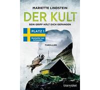 Mariette Lindst Der Kult - Sein Griff hält dich gefangen: Thriller ( (Tascabile)