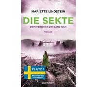 Mariette Lindst Die Sekte - Dein Feind ist dir ganz nah: Thriller (S (Tascabile)