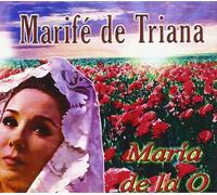 Marife De Triana MARIFE DE TRIANA - Maria De La O (2 CD) (CD)