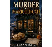 Marigold Bay Mysteries: Murder at Marigold Cafe