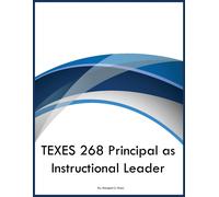 Marigold S Nixon TEXES 268 Principal as Instructional Leader (Tascabile)