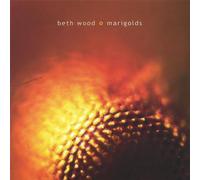 Marigolds by Beth Wood (2005-03-21)