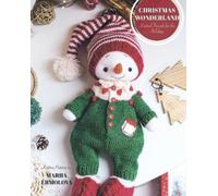 Mariia Ermolova Christmas Wonderland (Tascabile) Knitting Patterns for Toys