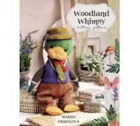 Mariia Ermolova Knitted Creatures of the Forest (Tascabile) Knitted Toys
