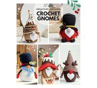 Mariia Ermolova Сrochet gnome patterns (Tascabile) Crochet Gnomes