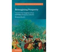 Marija Bartl Reimagining Prosperity (Copertina rigida)