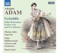Adolphe Adam: Griseldis (Ballet-Pantomime In Three Acts And Five Tableaux)