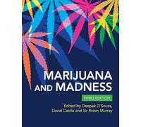 Marijuana and Madness