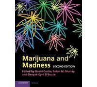 Marijuana and Madness