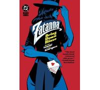Mariko Tamaki Javier Rodriguez Zatanna: Bring Down The House (Copertina rigida)