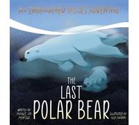 Marilee Joy Mayfield The Last Polar Bear (Copertina rigida)
