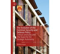 Marilena Koppa The Evolution of the Common Security and Defen (Copertina rigida)