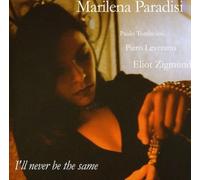 Marilena Paradisi - I'll Never Be The Same