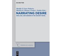 Marília P. Futre Pinheiro Narrating Desire (Copertina rigida)