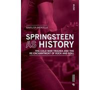 Marilisa Meroll Springsteen as history: The Cold War Trauma and the (Tascabile)