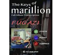 Marillion - FUGAZI: Full Album Transcription for Piano, Synth & Strings