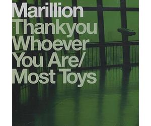 Marillion - Thank You Whoever You Are