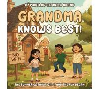 Marilou Cabrera Areno Grandma Knows Best (Copertina rigida)